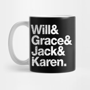 Will Grace Jack Karen Mug
